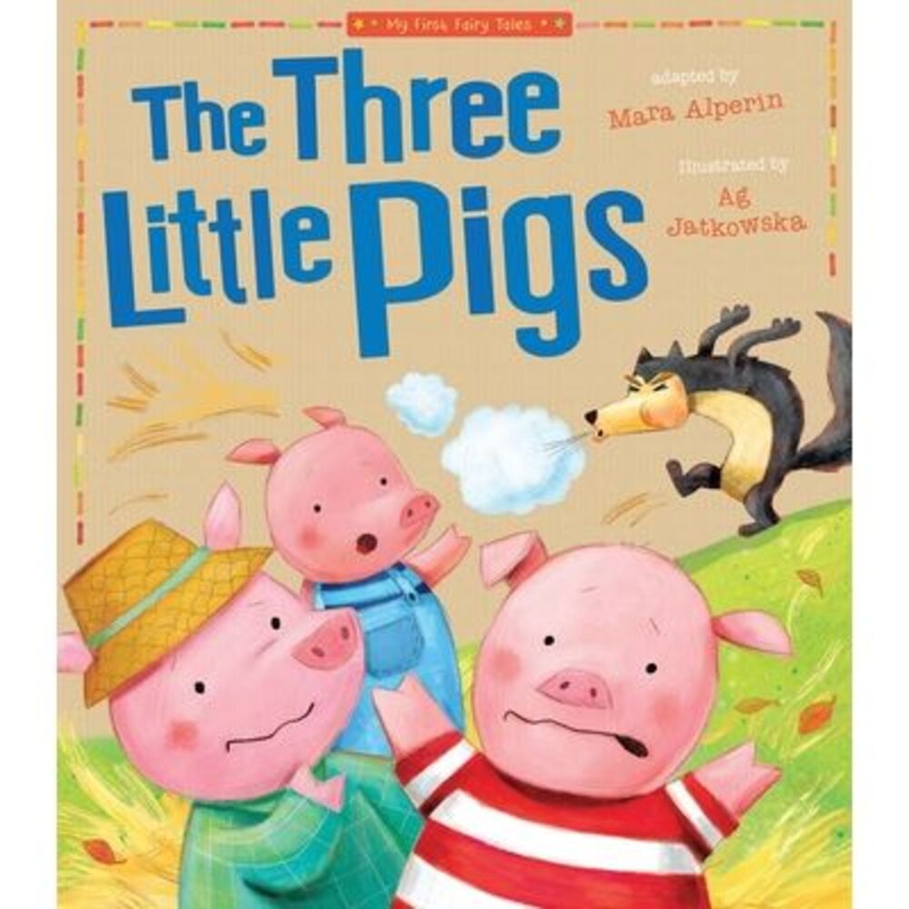 Three Little Pigs: My First Fairy Tales -- Tiger Tales